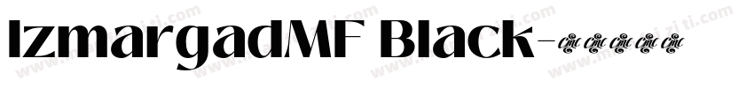 IzmargadMF Black字体转换